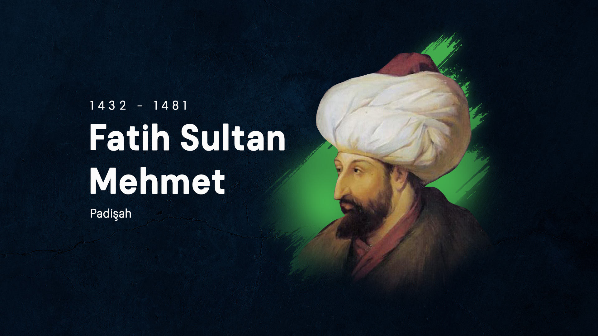 Fatih Sultan Mehmet